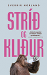 Fræði- og handbókin Stríð og kliður eftir Sverrir Norland